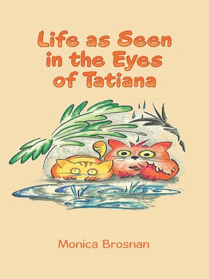cover image of Life as Seen in the Eyes of Tatiana